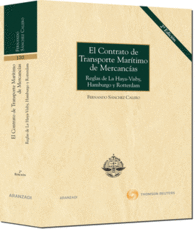 EL CONTRATO DE TRANSPORTE MARÍTIMO DE MERCANCÍAS - (REGLAS DE LA HAYA-VISBY, HAM