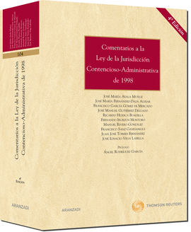 COMENTARIOS A LA LEY DE LA JURISDICCI�N CONTENCIOSO ADMINISTRATIVA DE 1998