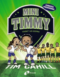 MINI TIMMY - VIVINT UN SOMNI