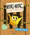 NYAC-NYAC, EL MONSTRE MENJALLIBRES