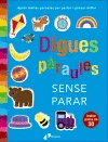 DIGUES PARAULES SENSE PARAR