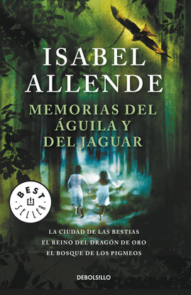 MEMORIAS DEL �GUILA Y DEL JAGUAR