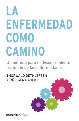 LA ENFERMEDAD COMO CAMINO