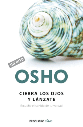 CIERRA LOS OJOS Y LANZATE ESCUCHA E