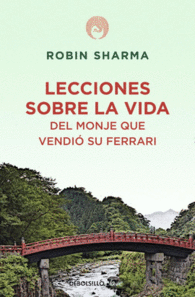 LECCIONES SOBRE LA VIDA DEL MONJE QUE VENDI� SU FERRARI