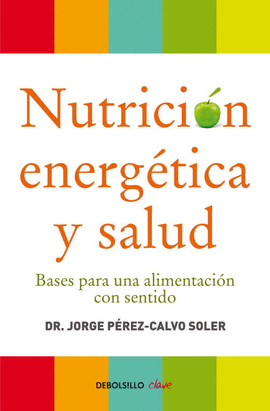 NUTRICI�N ENERG�TICA Y SALUD