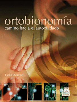 ORTOBIONOM�A. CAMINO HACIA EL AUTOCUIDADO