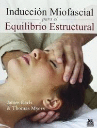 INDUCCI�N MIOFASCIAL PARA EL EQUILIBRIO ESTRUCTURAL