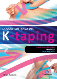 LA GUA ILUSTRADA DEL K-TAPING  (COLOR)