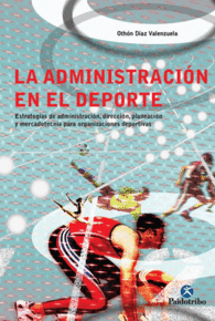 LA ADMINISTRACI�N EN EL DEPORTE