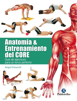 ANATOM�A & ENTRENAMIENTO DEL CORE (COLOR)