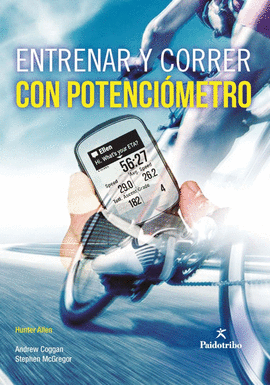 ENTRENAR Y CORRER CON POTENCI�METRO