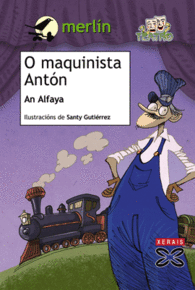 O MAQUINISTA ANT�N