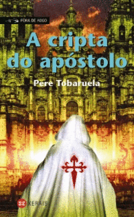 A CRIPTA DO APSTOLO