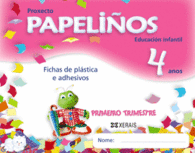 PAPELI�OS 4 ANOS. PRIMEIRO TRIMESTRE