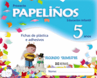 PAPELI�OS 5 ANOS. SEGUNDO TRIMESTRE