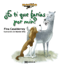 E TI QUE FAR�AS POR MIN?