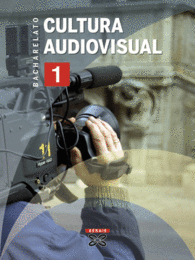 CULTURA AUDIOVISUAL 1� BACHARELATO (2010)