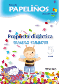 PAPELI�OS 5 ANOS. PROPOSTA DID�CTICA