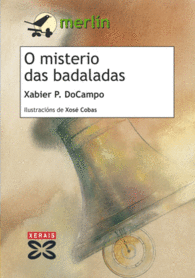 O MISTERIO DAS BADALADAS