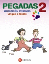 PEGADAS, LINGUA E MEDIO, 2 EDUCACI�N PRIMARIA (GALICIA)