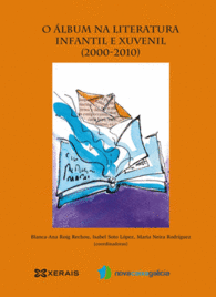 O LBUM NA LITERATURA INFANTIL E XUVENIL (2000-2010)