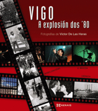 VIGO, A EXPLOSIN DOS '80