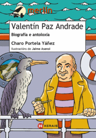 VALENT�N PAZ ANDRADE. BIOGRAF�A E ANTOLOX�A