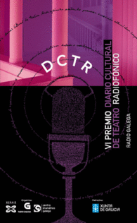 VI PREMIO DIARIO CULTURAL DE TEATRO RADIOFNICO