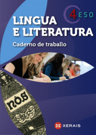 LINGUA E LITERATURA 4� ESO. CADERNO DE TRABALLO (2012)