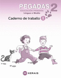 PEGADAS 2. LINGUA E MEDIO. CADERNO DE TRABALLO 1