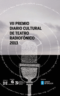VII PREMIO DIARIO CULTURAL DE TEATRO RADIOFÓNICO