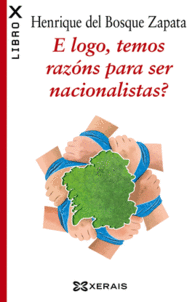 E LOGO, TEMOS RAZONS PARA SER NACIONALISTAS