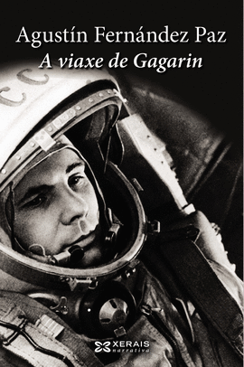 A VIAXE DE GAGARIN