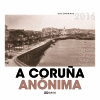 CALENDARIO 2016. A CORU�A AN�NIMA