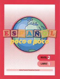 ESPAOL - POCO A POCO - NIVEL 2 - LIBRO 1