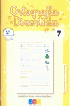 ORTOGRAFIA DIVERTIDA 7 (2� ED)