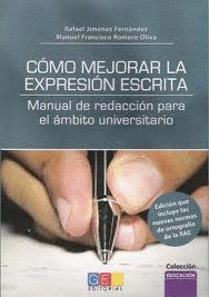 C�MO MEJORAR LA EXPRESI�N ESCRITA