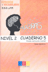 ESO - PALABRAS - NIVEL 2 - CUAD. 5