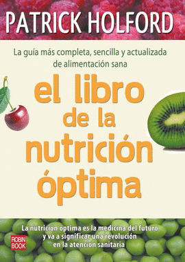 LIBRO DE LA NUTRICIN PTIMA, EL