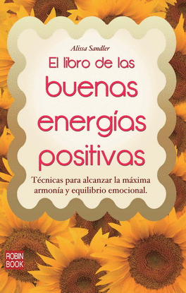 EL LIBRO DE LAS BUENAS ENERG�AS POSITIVAS