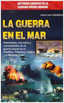 LA GUERRA EN EL MAR