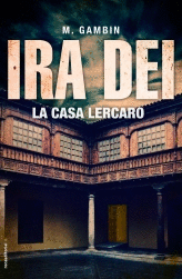 IRA DEI LA CASA LERCARO