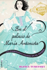 EN EL PALACIO DE MARIA ANTONIETA