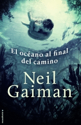 EL OCEANO AL FINAL DEL CAMINO