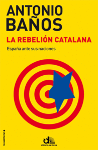 LA REBELION CATALANA