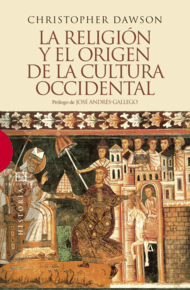 LA RELIGI�N Y EL ORIGEN DE LA CULTURA OCCIDENTAL