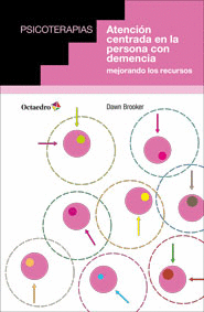 ATENCI�N CENTRADA EN LA PERSONA CON DEMENCIA