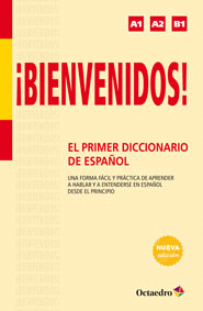 �BIENVENIDOS! EL PRIMER DICCIONARIO DE ESPA�OL