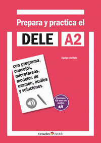 PREPARA Y PRACTICA EL DELE A2 (+CD)